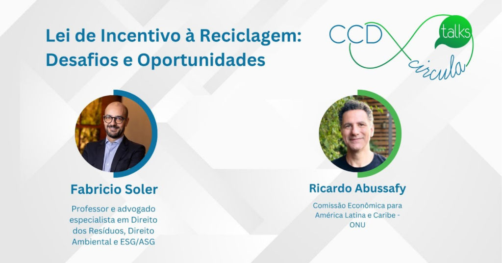 lei de incentivo À reciclagem - Circula Talks