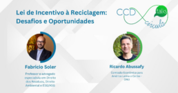lei de incentivo À reciclagem - Circula Talks